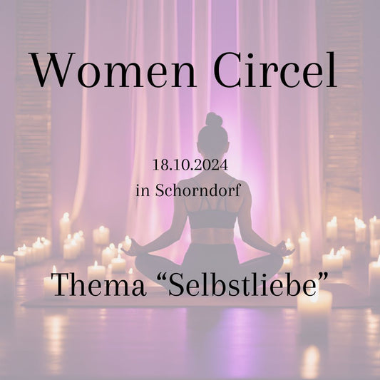 Women Circel 18.10.2024 "Selbstliebe"